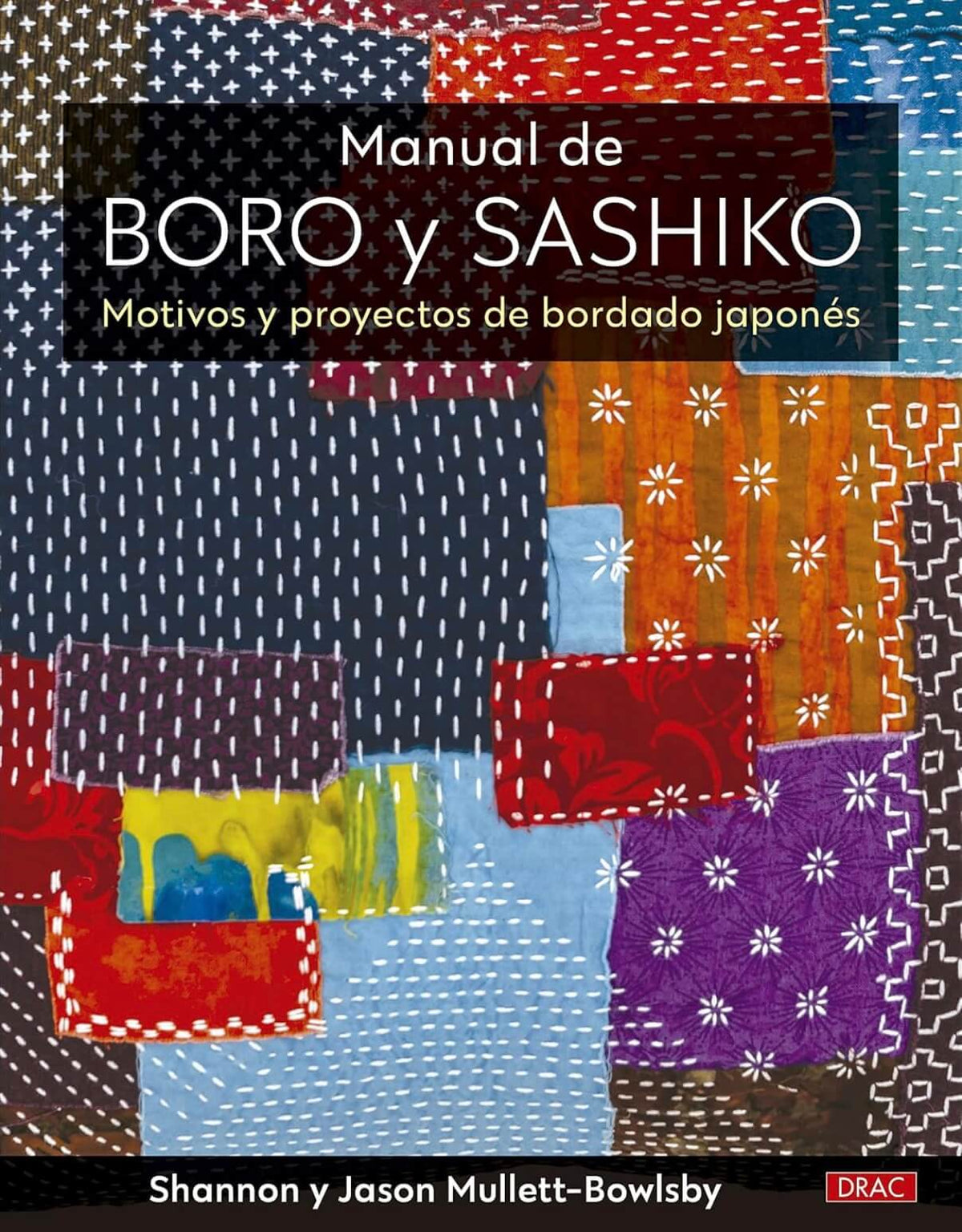 Manual de Boro y Sashiko | Técnicas de bordado japonés